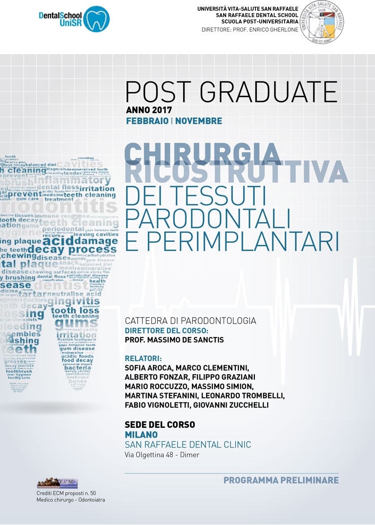 Post Graduate 2017 – CHIRURGIA RICOSTRUTTIVA DEI TESSUTI PARODONTALI E PERIMPLANTARI