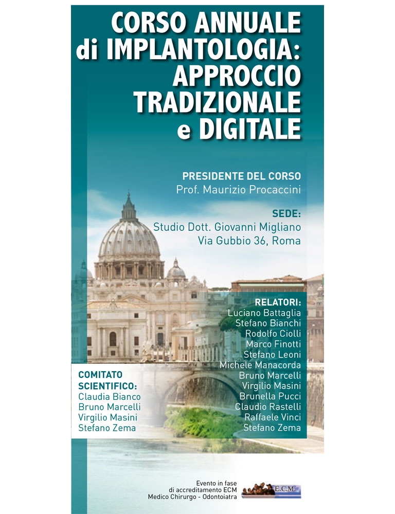 CORSO ANNUALE di IMPLANTOLOGIA: APPROCCIO TRADIZIONALE e DIGITALE