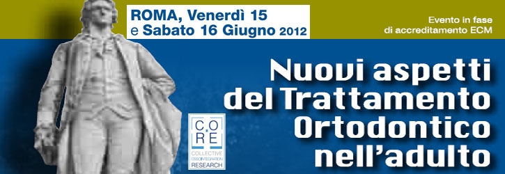 “Nuovi aspetti del trattamento ortodontico nell’adulto” – Coordinatore Dr. L. Montesani