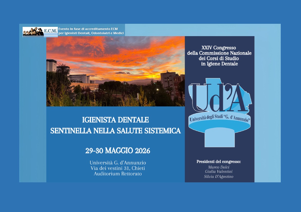 CHIETI – XXIV Congresso della Commissione Nazionale dei Corsi di Studio in Igiene Dentale – 29/30 Maggio 2026